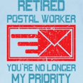 thumbnail image 3 of CafePress - Retired Postal Worker Graphic: You'Re T Shirt - Infant T-Shirt, 3 of 4