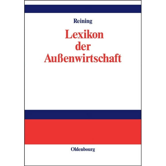 Lexikon Der Außenwirtschaft, (Hardcover)