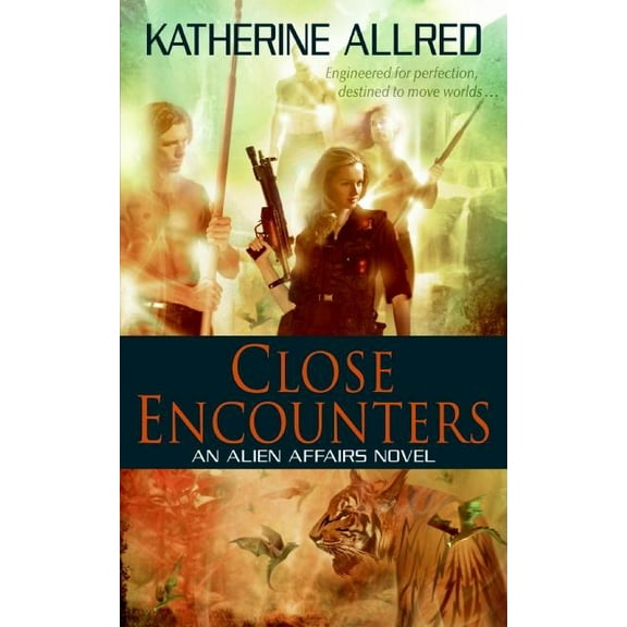 Alien Affairs Novels Close Encounters, (Paperback)