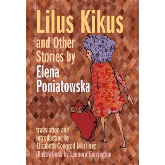 Pre-Owned Lilus Kikus and Other Stories by Elena Poniatowska (Paperback) 0826335829 9780826335821