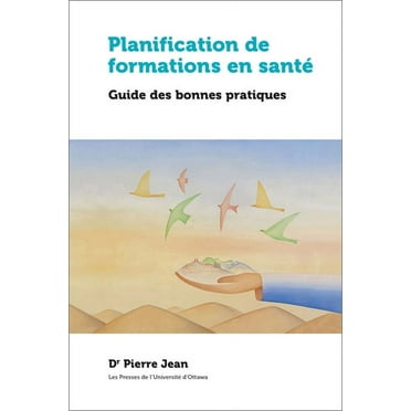 Éducation: Planification de Formations En Santé: Guide Des Bonnes Pratiques (Paperback)
