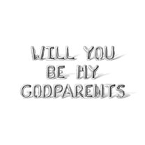Letter Balloons - WILL YOU BE MY GODPARENTS 16" Inch Alphabet Letters Foil Mylar Balloon Christening Party Banner (Silver)