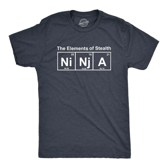 Mens Ninja Element of Stealth T shirt Funny Adult Humor Graphic Nerdy Tees Graphic Tees