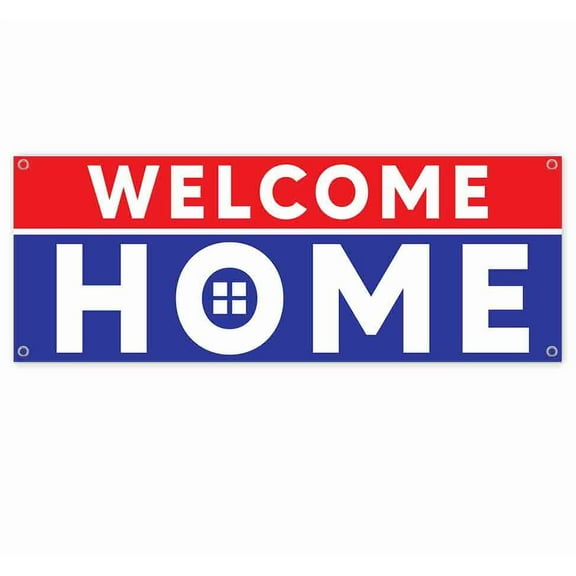 Welcome Home 13 oz Banner | Non-Fabric | Heavy-Duty Vinyl Single-Sided With Metal Grommets