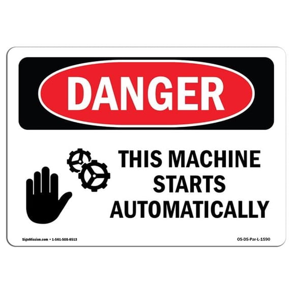 SignMission OS-DS-D-35-L-1590 OSHA Danger Sign - This Machine Starts Automatically