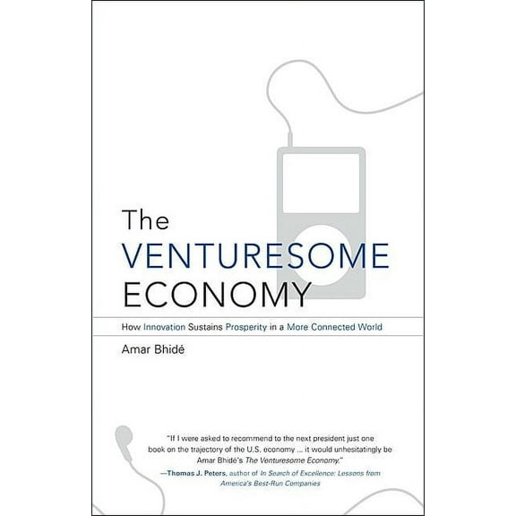 The Kauffman Foundation Innovation and E The Venturesome Economy: How Innovation Sustains Prosperity in a More Connected World, Book 3, (Paperback)
