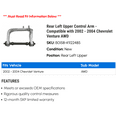 thumbnail image 2 of Rear Left Upper Control Arm - Compatible with 2002 - 2004 Chevy Venture AWD 2003, 2 of 2