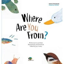 Science Storybooks: Where Are You From?: Oviparous/Viviparous Animals (Hardcover)