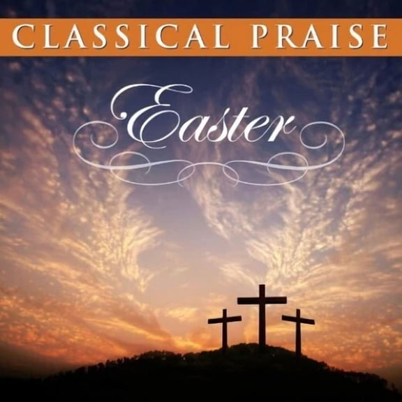 Classical Praise Easter – Music CD - Sold by gmusic