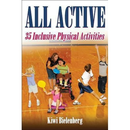All Active: 35 Inclusive Physical Activities [Paperback - Used]