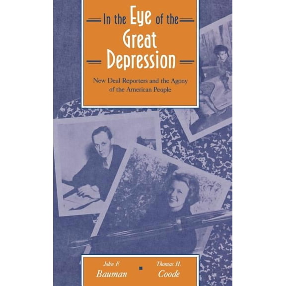 In the Eye of the Great Depression, (Hardcover)