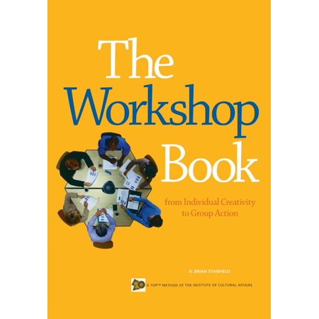 ISBN 9780865714700 product image for ICA: The Workshop Book : From Individual Creativity to Group Action (Paperback) | upcitemdb.com