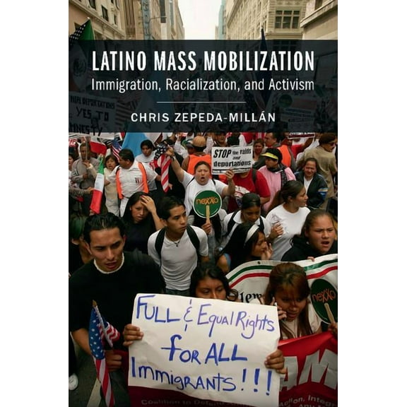 Latino Mass Mobilization, (Paperback)