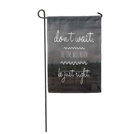 KDAGR Saying on Life Best Inspirational and Motivational Sayings About Wisdom Positive Garden Flag Decorative Flag House Banner 28x40