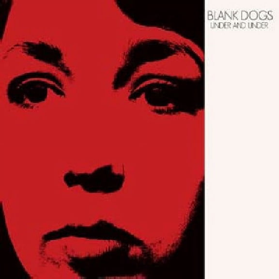 Blank Dogs - Under and Under - Rock - Vinyl