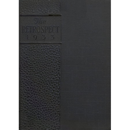 (Custom Reprint) Yearbook: 1933 Wapakoneta High School - Retrospect Yearbook (Wapakoneta, OH)