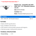 thumbnail image 2 of Radiator Cap - Compatible with 2004 - 2008, 2010 - 2011 Mitsubishi Endeavor 3.8L V6 2005 2006 2007, 2 of 2