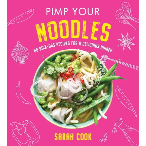 Pimp Your Noodles, (Hardcover)