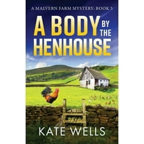 A Body by the Henhouse, (Paperback)