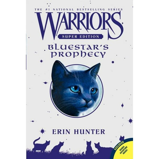 Warriors Super Edition, Prophétie de Bluestar&apos;