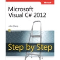 thumbnail image 1 of Pre-Owned Microsoft Visual C# 2012 Step by Step (Paperback) 0735668019 9780735668010, 1 of 1