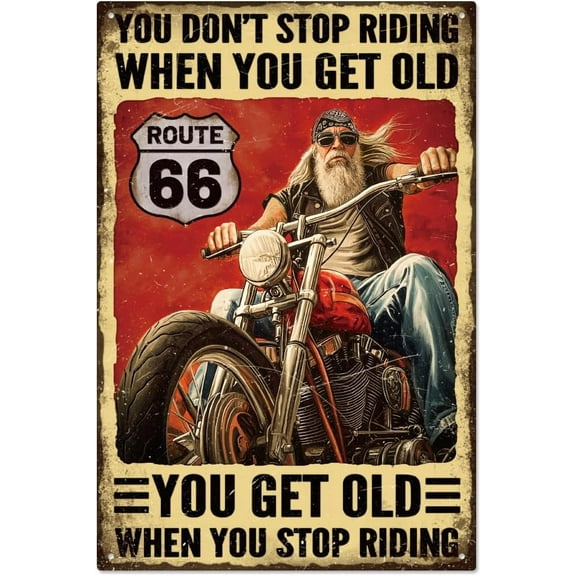 Vintage Motorcycle Riders Men Metal Tin Sign You Don't Stop Riding When You Get Old Retro Tin Sign Hanging Decor for Garage Funny Motorcycle Garage Wall Plaque for Cave Gift 11.8x7.8 Inch Colorful