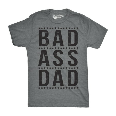 Mens Bad A Dad Funny T shirts Fathers Day Gift Idea Hilarious Shirts for Dad Novelty T shirt
