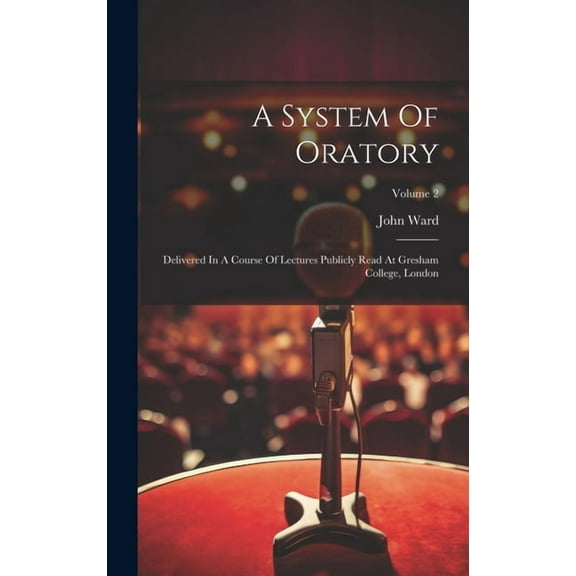 A System Of Oratory (Hardcover)