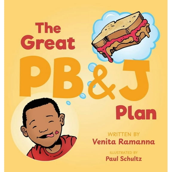 The Great PB&J Plan, (Hardcover)