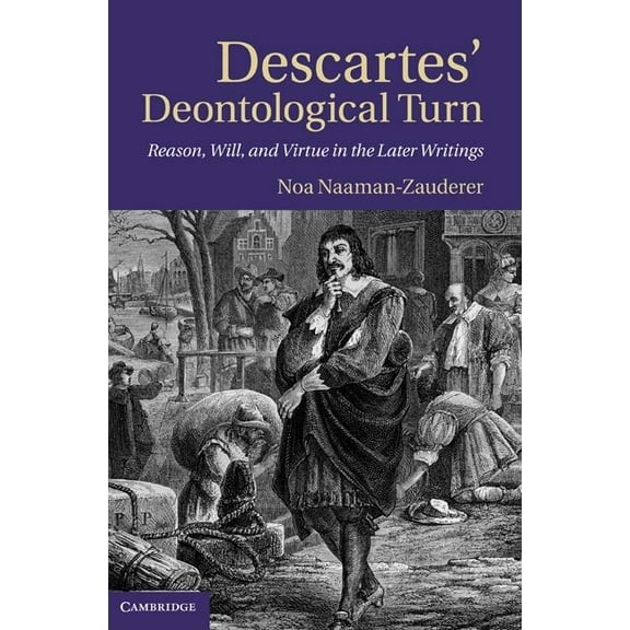 Descartes' Deontological Turn, (Hardcover)