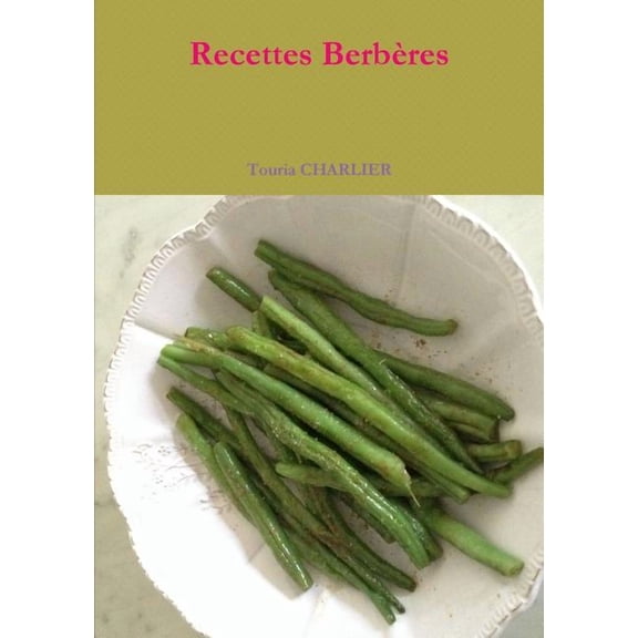 Recettes Berbères, (Paperback)