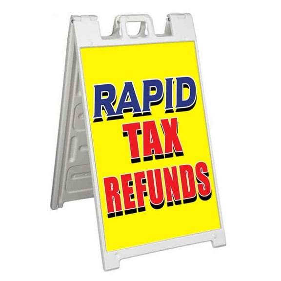 Rapid Tax Refunds (24" X 36") Standard A-Frame Signicade, Includes Decal Applied To Stand