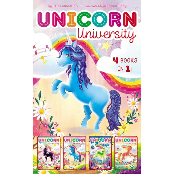 Unicorn University Unicorn University 4 Books in 1!: Twilight, Say Cheese!; Sapphire's Special Power; Shamrock's Seaside Sleepove, (Hardcover)
