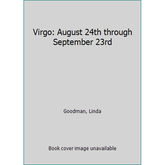 Pre-Owned Virgo: August 24th through September 23rd (Unknown) 0553133381 9780553133387