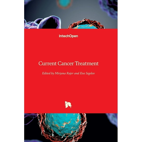 Current Cancer Treatment (Hardcover)