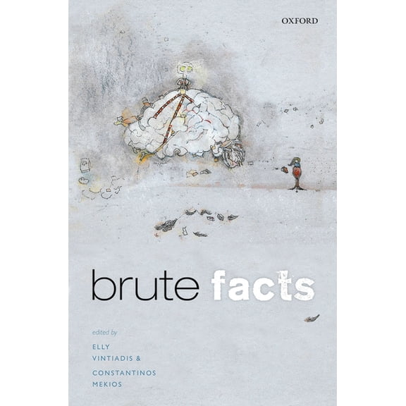 Brute Facts, (Hardcover)