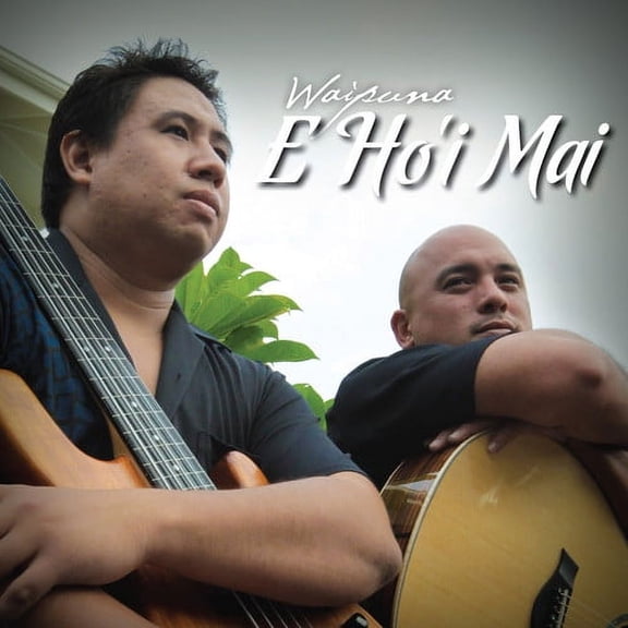 Waipuna - E Ho'i Mai - Music & Performance - CD