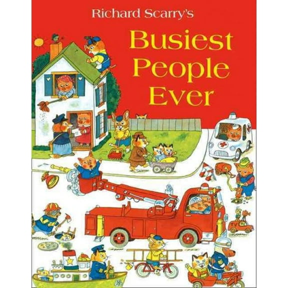 Richard Scarry's Busiest People Ever
