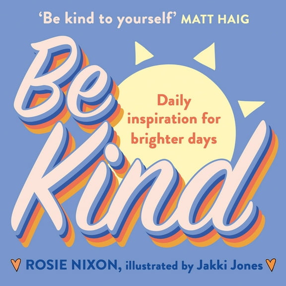 Be Kind, (Paperback)