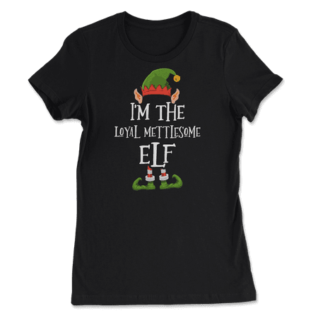 I'm the Loyal Mettlesome Elf Shirt - Funny Ugly Christmas Ap