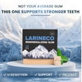 thumbnail image 5 of Larineco Remineralizing Gum with Nano Hydroxyapatite & Xylitol – Sugar-Free Xylitol Gum – Plastic-Free, Dye-Free, Aspartame-Free – Natural Base – 36 Pieces, Mastic Mint, 5 of 7
