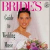 Bride's Guide To Wedding Music