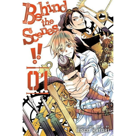 Behind the Scenes!! Behind the Scenes!!, Vol. 1, (Paperback)