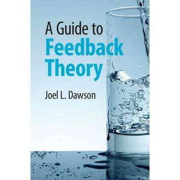 A Guide to Feedback Theory, (Paperback)