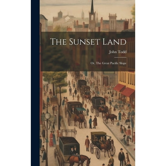 The Sunset Land (Hardcover)