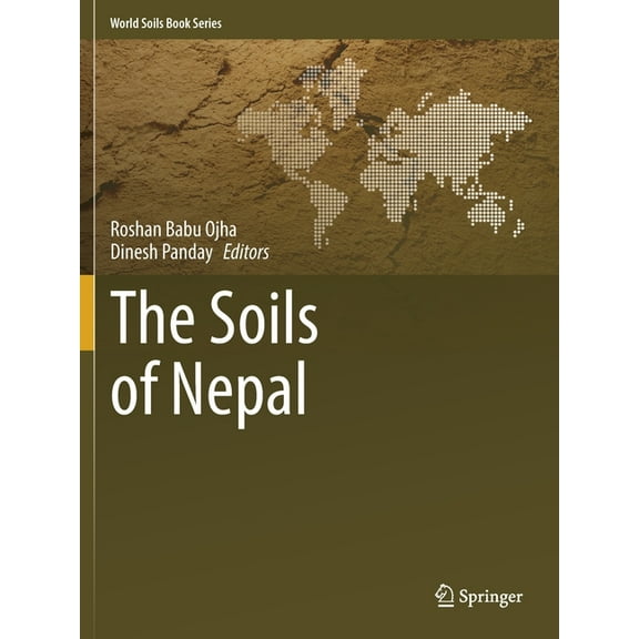 World Soils Book The Soils of Nepal, (Paperback)