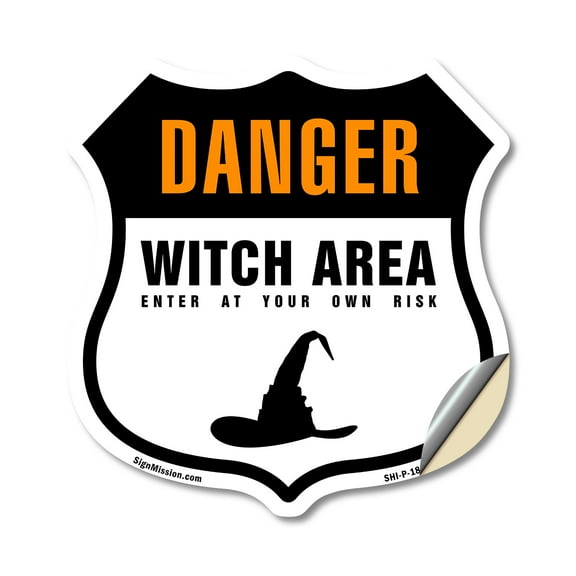 Danger Witch Area Enter At Your Own Risk 18 inch X 18 inch Shield Shaped Heavy Duty 3.2 mil Vinyl Decal Weather Resistant Made in the USA