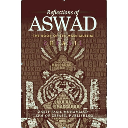 Reflection Of Aswad The Book Of Zee Mask Muslim -