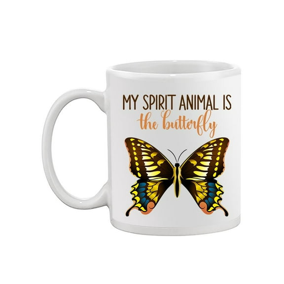 Spirit Animal Is The Butterfly Mug - Smartprints Designs,