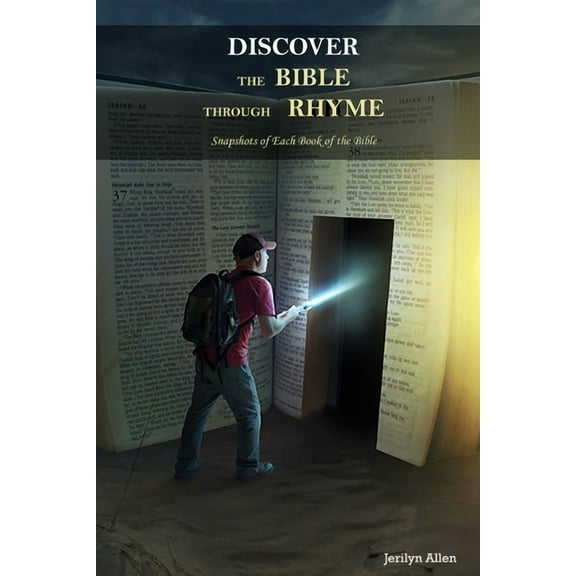 Discover The Bible Through Rhyme: Snapshots of Each Book of the Bible, (Paperback)
